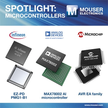 Mouser Spotlight: Microcontrollers