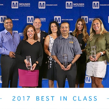 Mouser Electronics Recognizes 2017 Best-in-Class Award Winners
